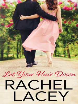 cover image of Let Your Hair Down